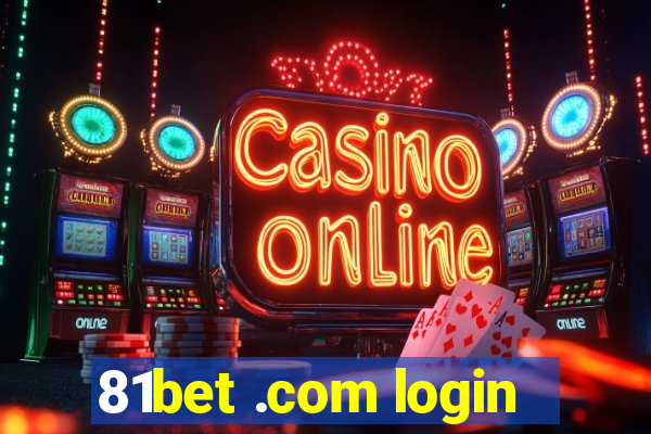 81bet .com login